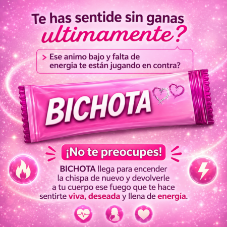 BICHOTA libido y potenciador sexual femenino